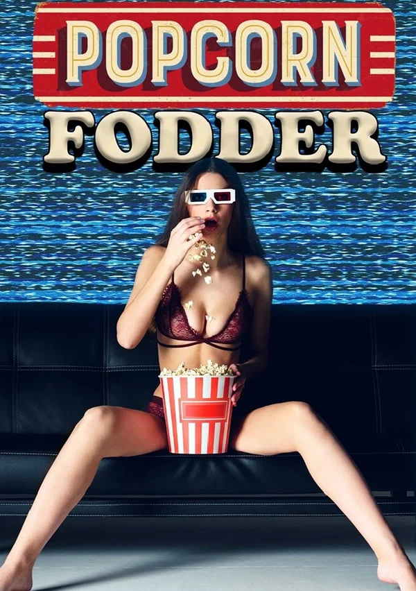 Постер: Popcorn Fodder