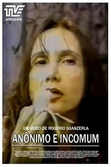 Постер: Anônimo e Incomum
