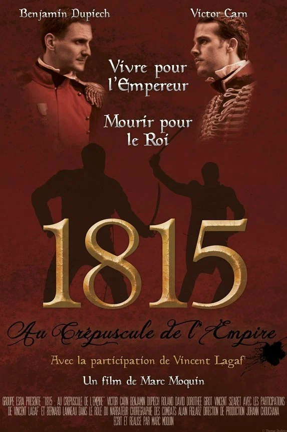 Постер: 1815 Au crépuscule de l'Empire