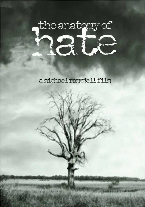 Постер: The Anatomy of Hate