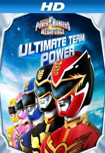 Постер: Power Rangers Megaforce: Ultimate Team Power