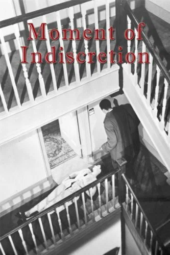 Постер: Moment of Indiscretion
