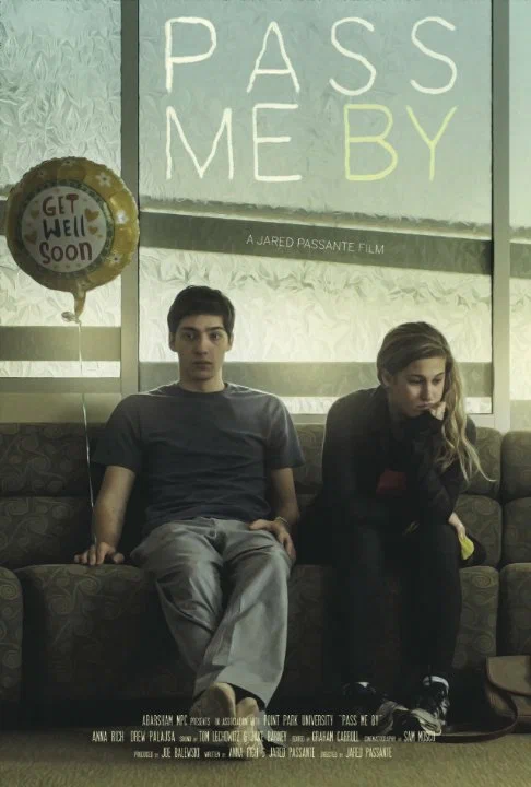 Постер: Pass Me By