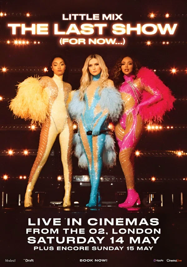Постер: Little Mix: The Last Show (For Now...)