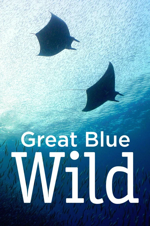 Постер: Great Blue Wild