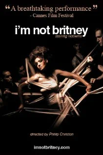 Постер: I'm Not Britney