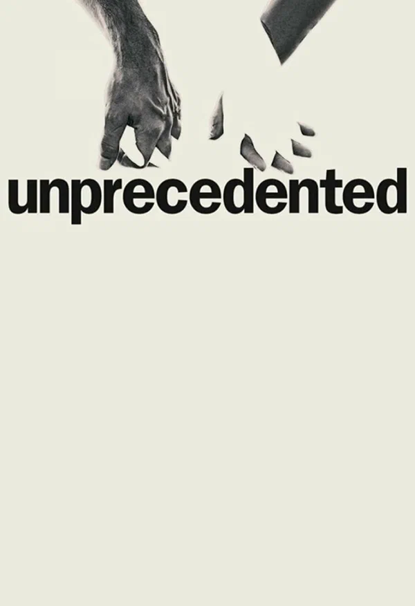 Постер: Unprecedented: Real Time Theatre from a State of Isolation