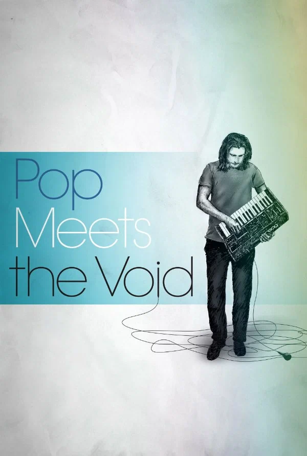 Постер: Pop Meets the Void