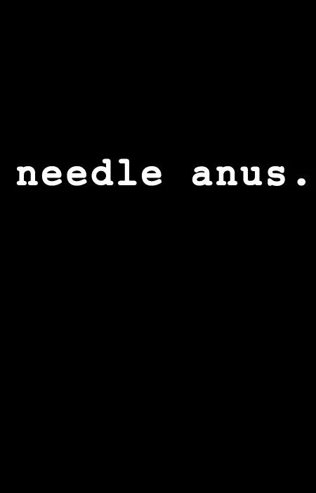 Постер: Needle Anus: A Comedy