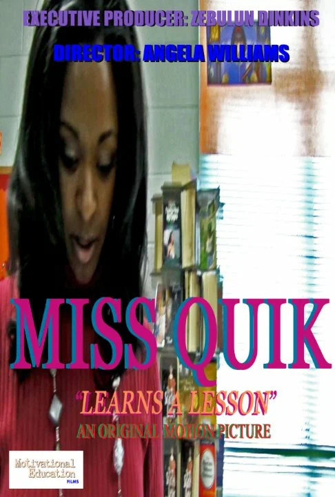 Постер: Miss Quik: Learns a Lesson