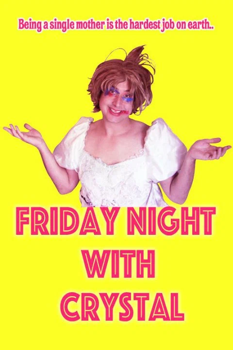 Постер: Friday Night with Crystal