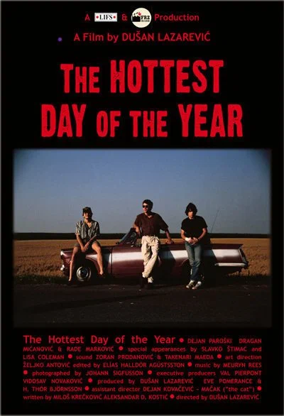 Постер: The Hottest Day of the Year