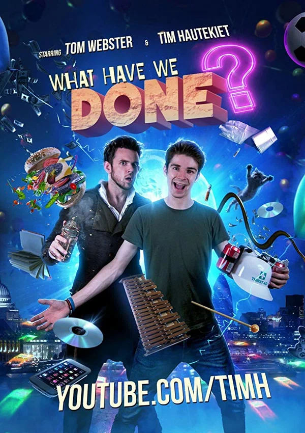 Постер: What Have We Done
