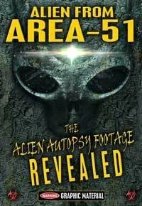 Постер: Alien from Area 51: The Alien Autopsy Footage Revealed