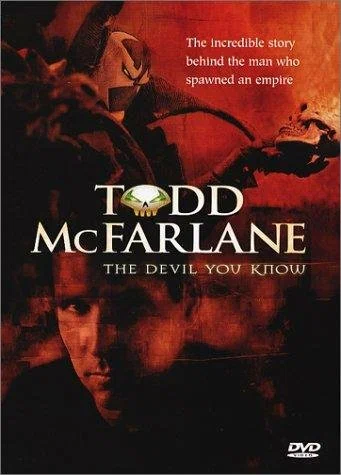 Постер: The Devil You Know: Inside the Mind of Todd McFarlane