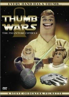 Постер: Thumb Wars: The Phantom Cuticle