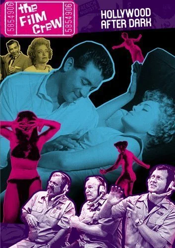 Постер: The Film Crew: Hollywood After Dark
