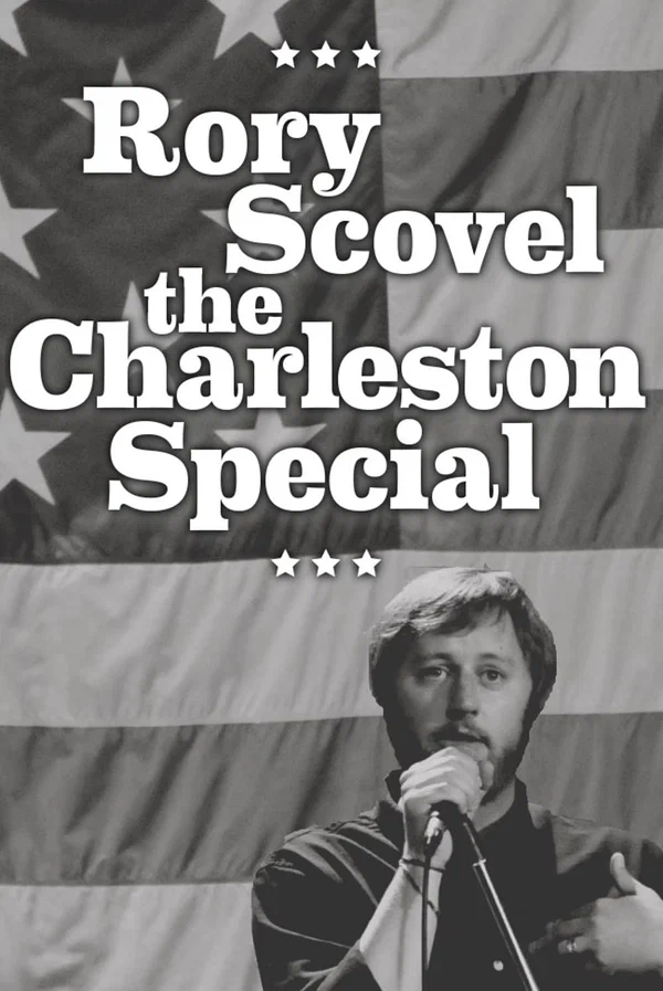 Постер: Rory Scovel: The Charleston Special