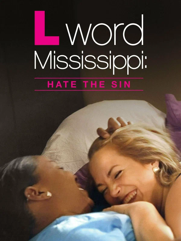 Постер: The L Word Mississippi: Hate the Sin