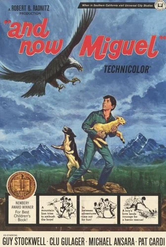 Постер: And Now Miguel