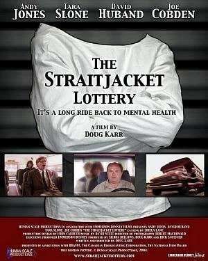 Постер: The Straitjacket Lottery
