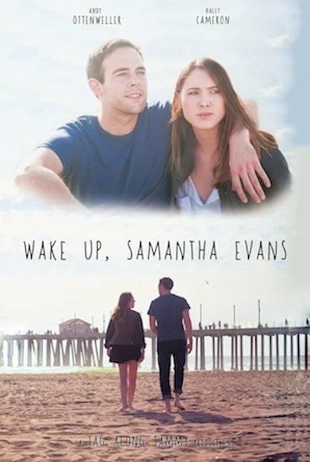 Постер: Wake Up, Samantha Evans