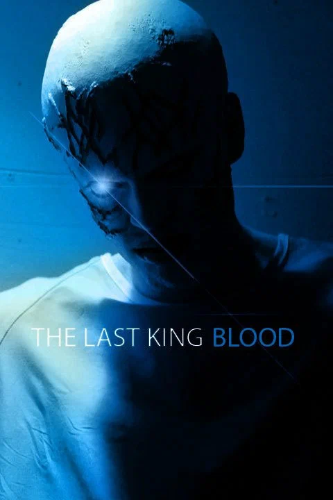 Постер: The Last King Blood