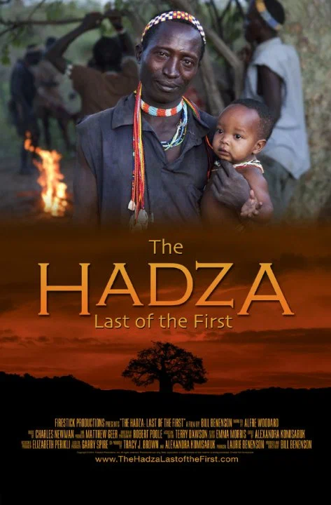 Постер: The Hadza:  Last of the First