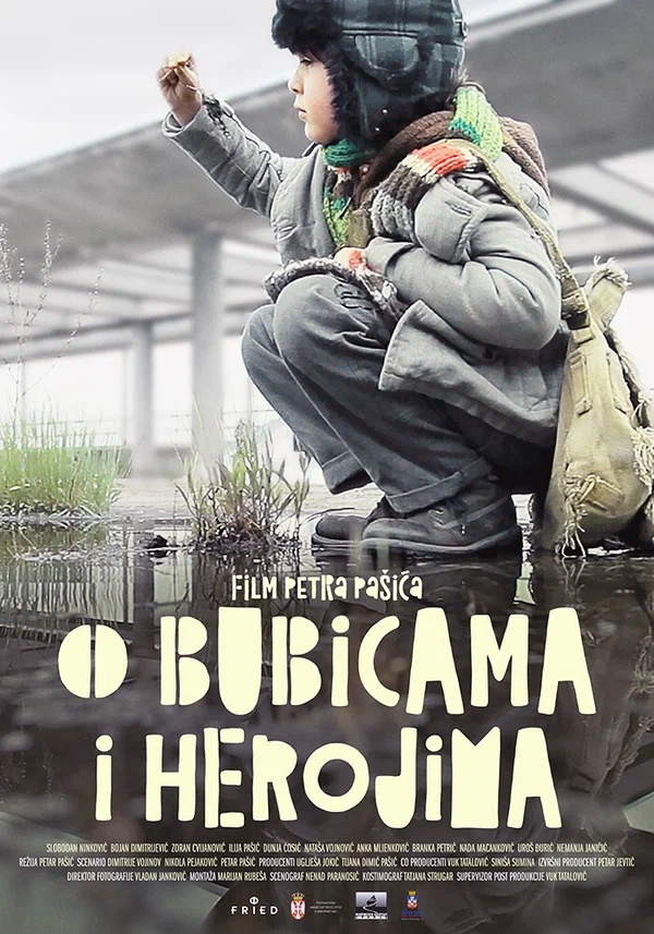 Постер: O bubicama i herojima