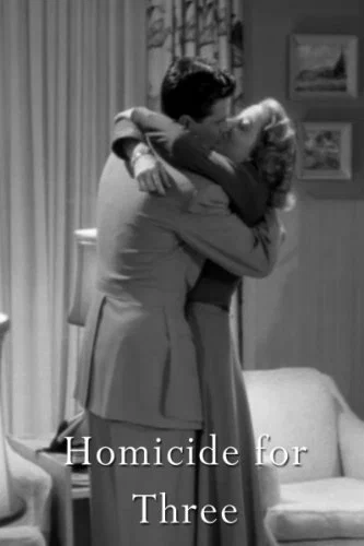 Постер: Homicide for Three
