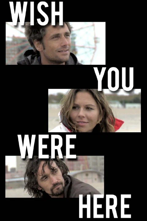Постер: Wish You Were Here