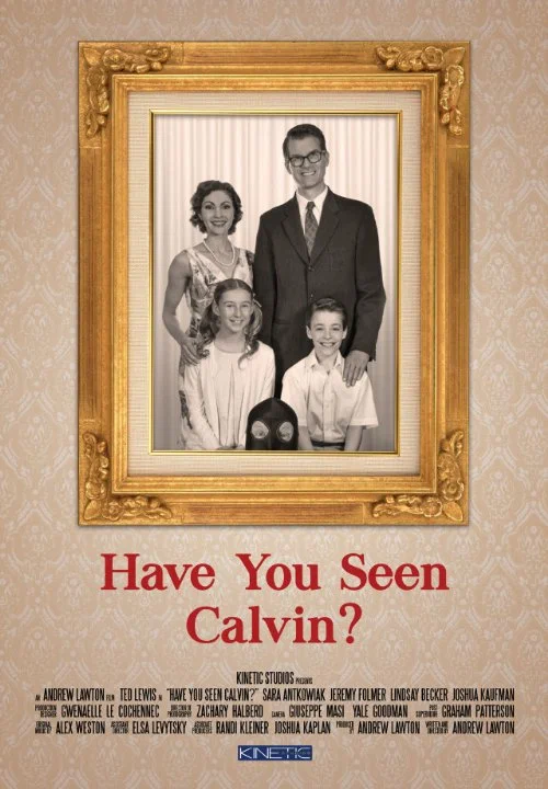 Постер: Have You Seen Calvin?