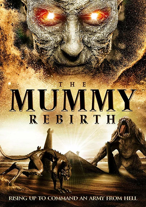 Постер: The Mummy Rebirth
