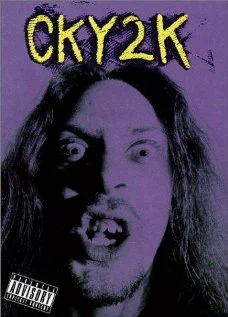 Постер: CKY2K