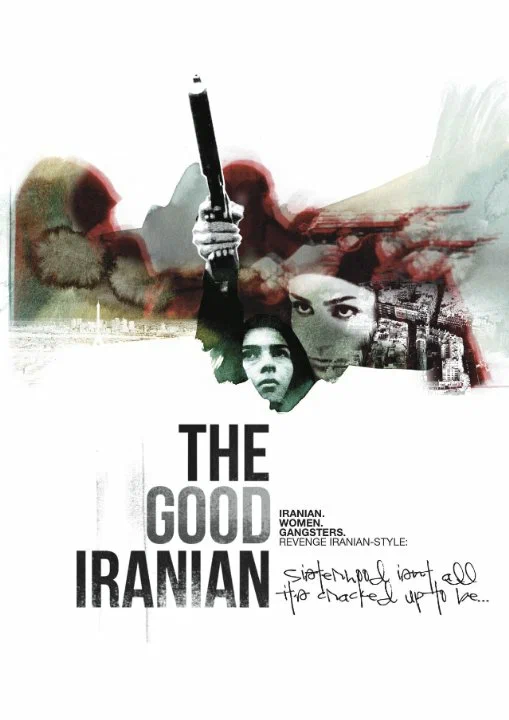 Постер: The Good Iranian