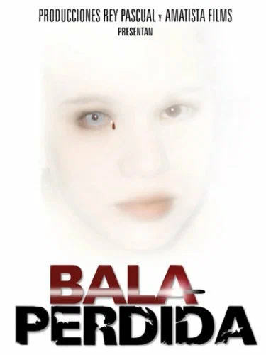 Постер: Bala perdida