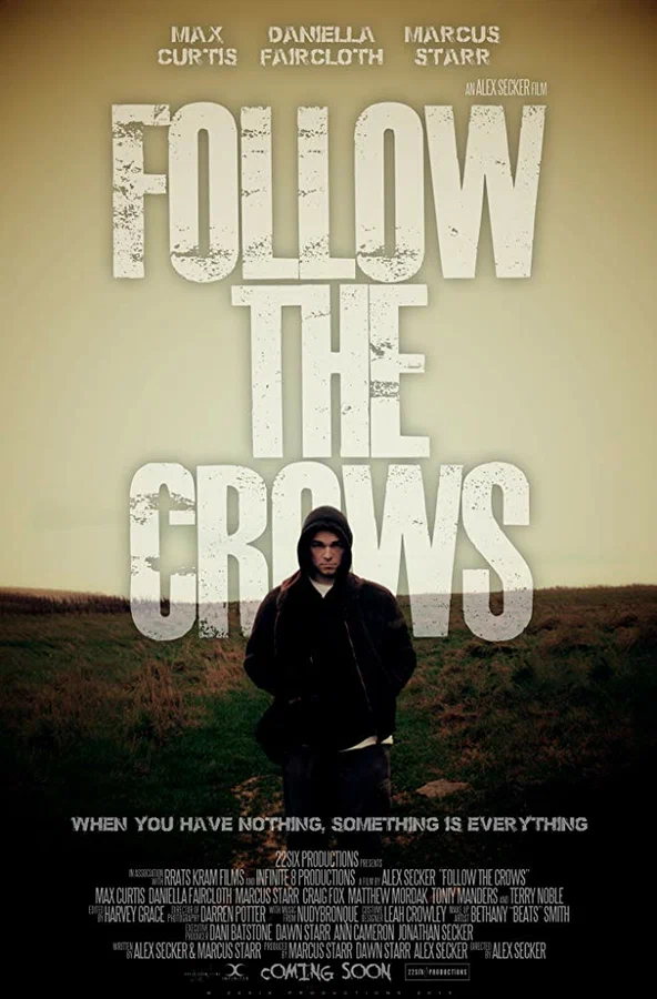 Постер: Follow the Crows