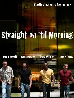 Постер: Straight on 'til Morning