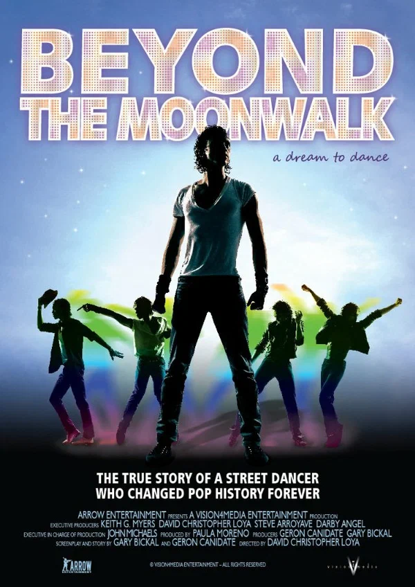 Постер: Beyond the Moonwalk: A Dream to Dance