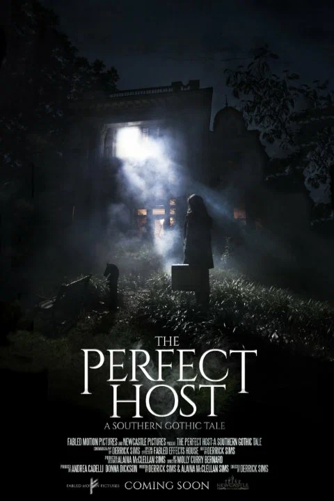 Постер: The Perfect Host: A Southern Gothic Tale