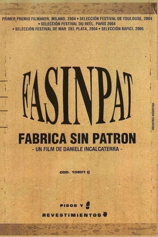 Постер: Fasinpat, fábrica sin patrón
