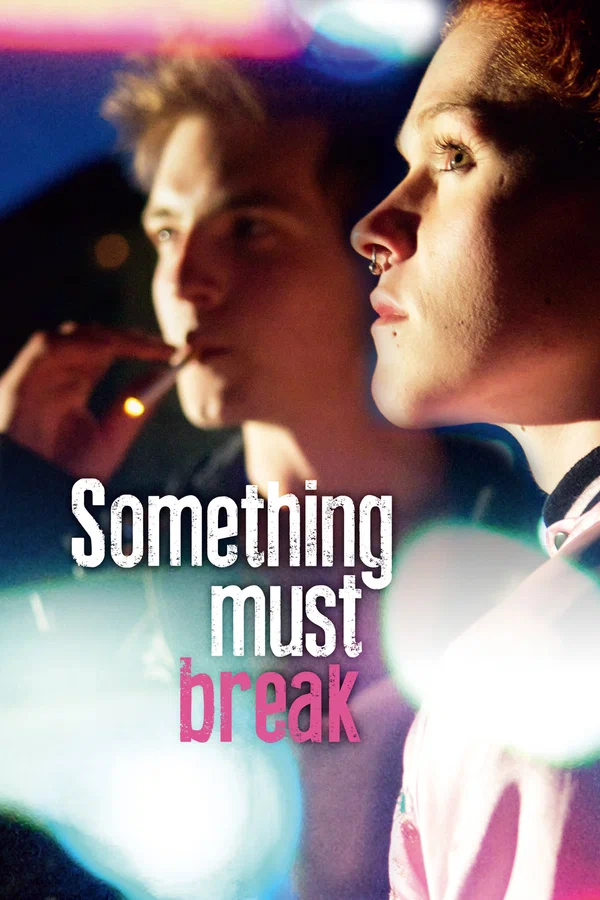 Постер: Что-то должно сломаться