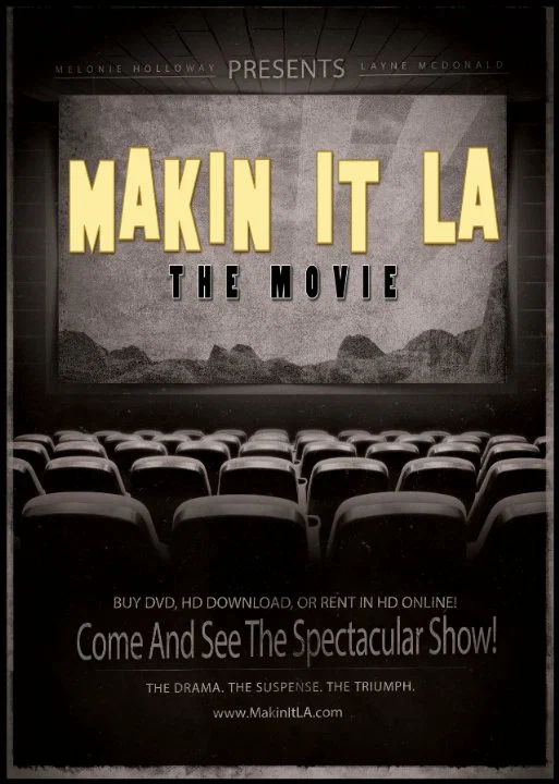 Постер: Makin It LA the Movie