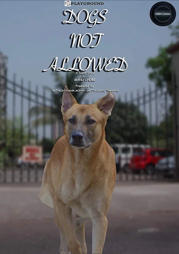Постер: Dogs Not Allowed: A Silent Movie