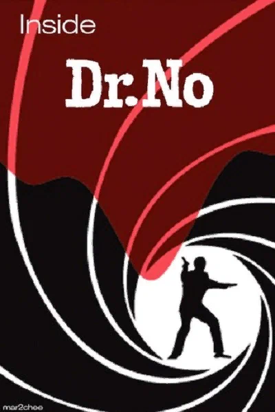 Постер: Inside 'Dr. No'