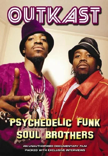 Постер: Outkast: Psychedelic Funk Soul Brothers