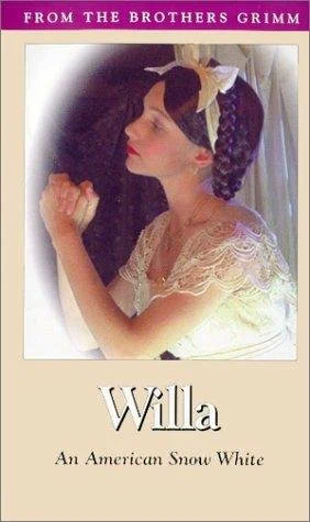 Постер: Willa: An American Snow White