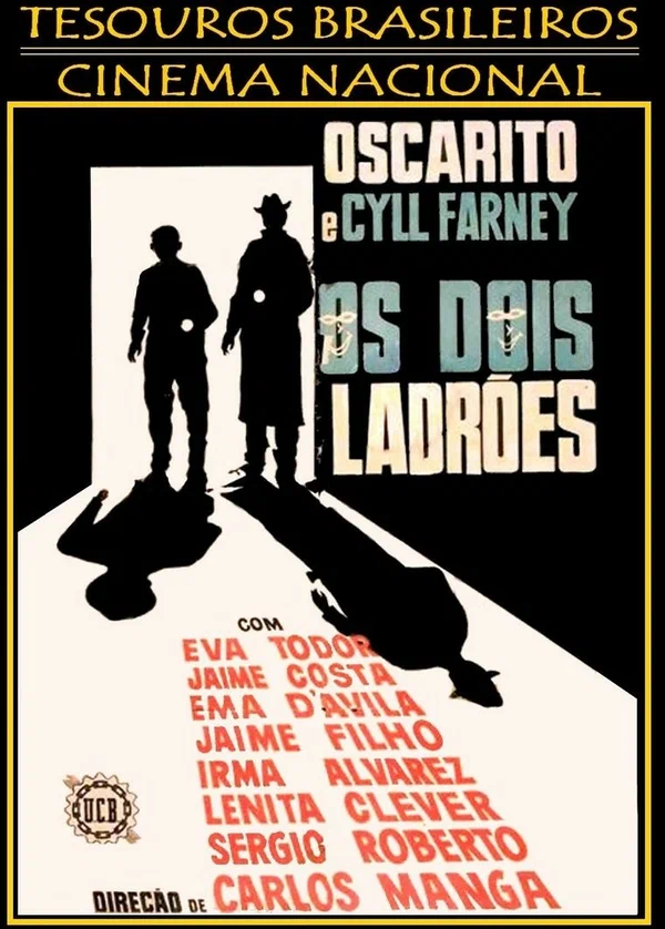 Постер: Os dois Ladrões