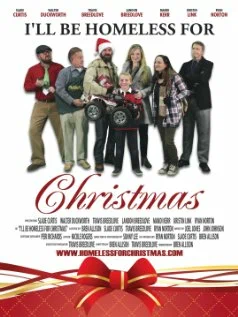 Постер: I'll Be Homeless for Christmas