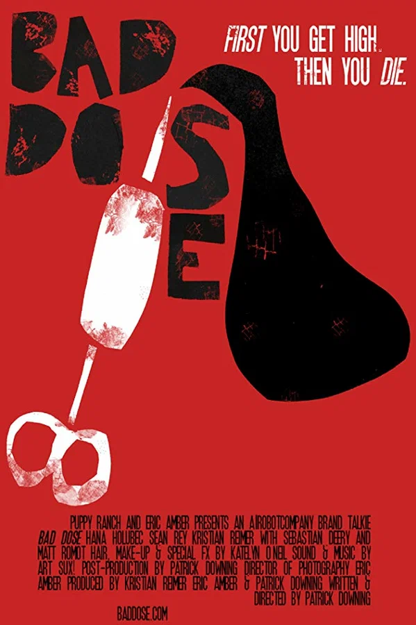 Постер: Bad Dose
